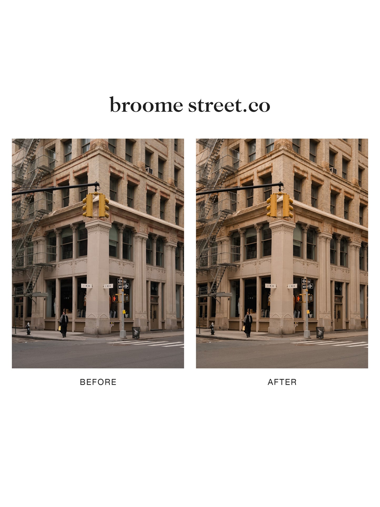 "broome street.co" Lightroom Preset