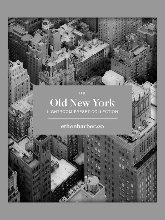The Complete "Old New York" Lightroom Preset Collection